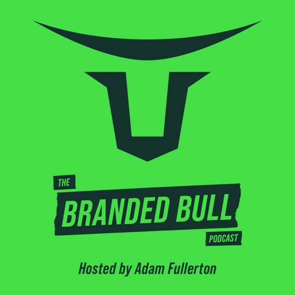 Branded Bull Podcast
